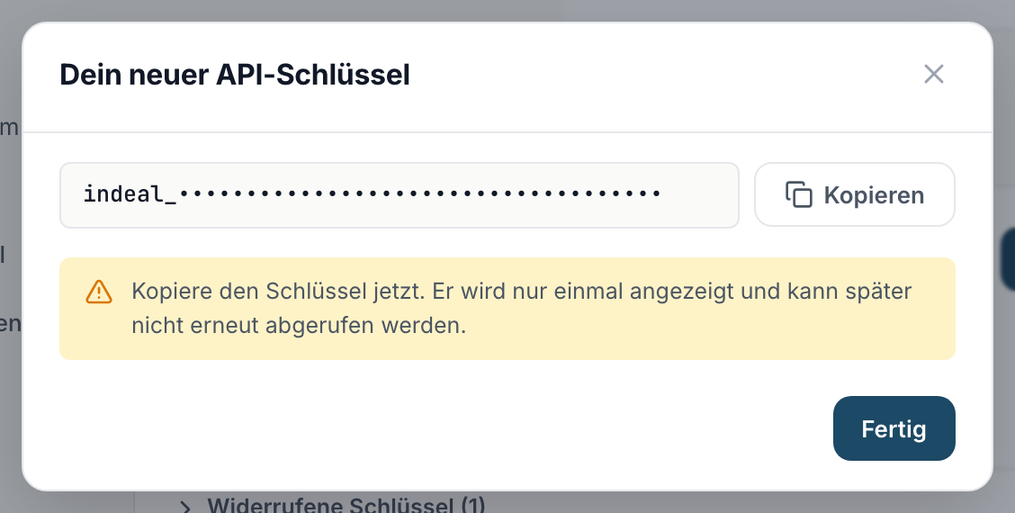Die einmalige Anzeige deines neuen Schlüssels mit Kopieren-Knopf