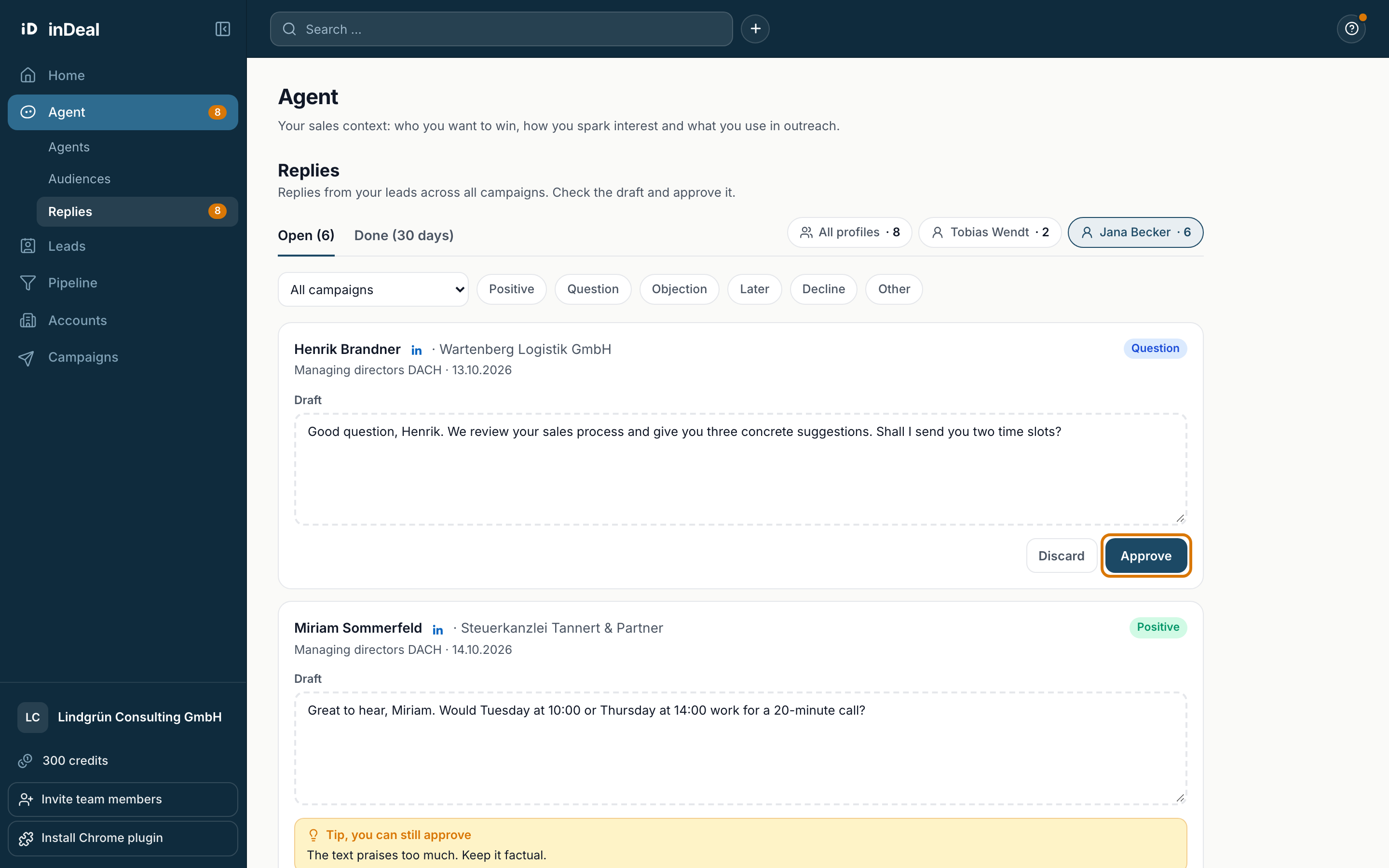 Open replies with draft, Discard and Approve